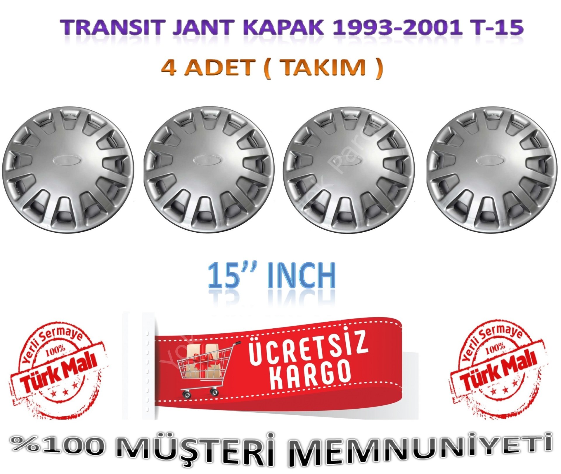 Transit T-15 Jant Kapağı Takım 4 Adet 15 İnch 1993-2001