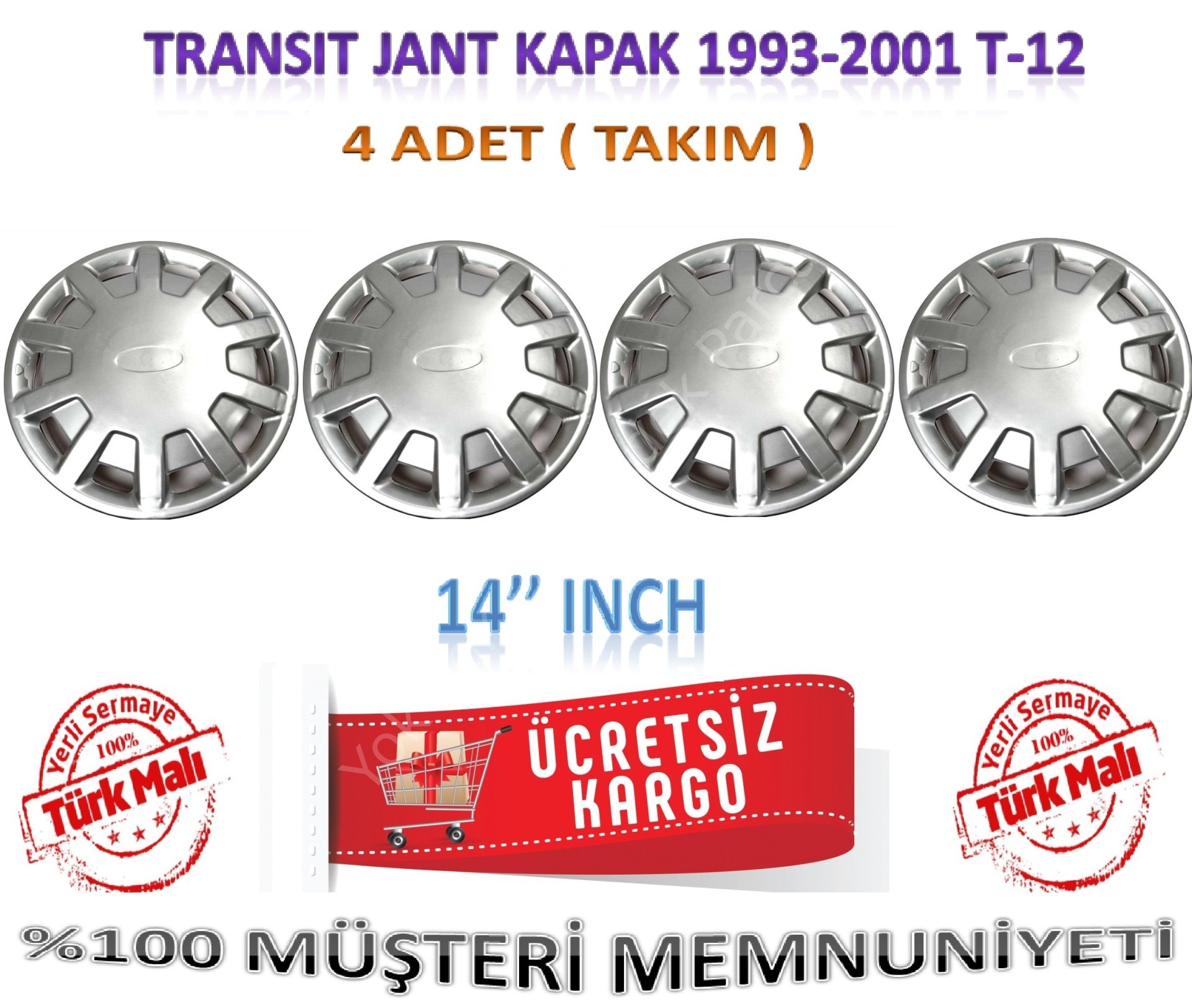 Transit T-12 Jant Kapağı Takım 4 Adet 14 İnch 1993-2001