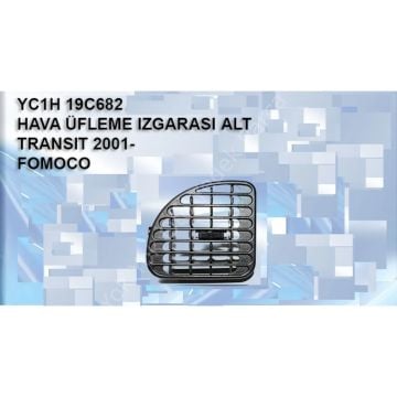 Transit Hava Üfleme Izgarası Alt 2001-2006 ( 1 Adet )