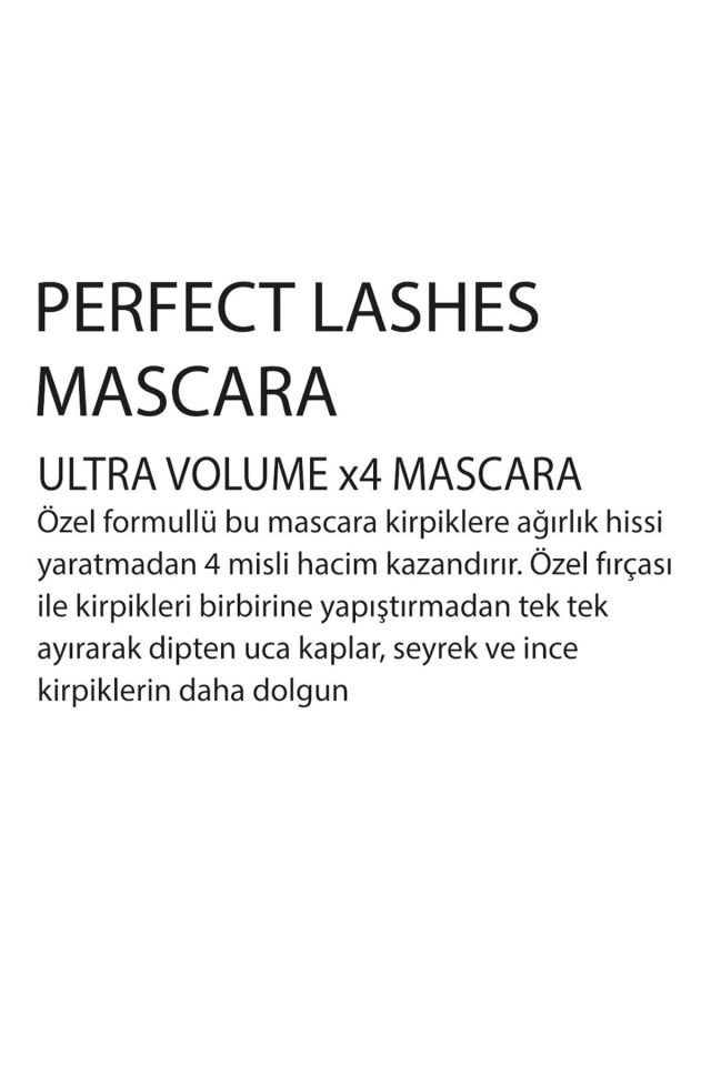 Ultra Hacim Veren Siyah Maskara - Perfect Lashes Ultra Volume X4