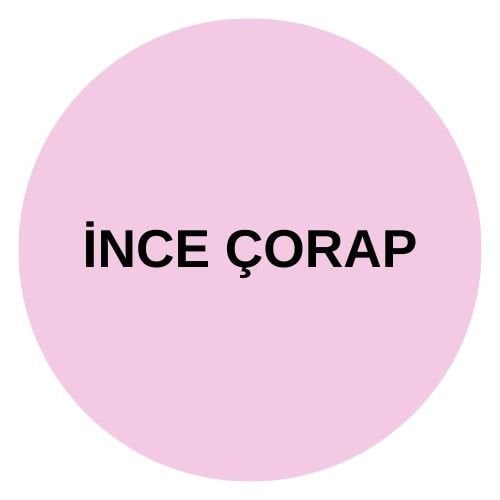 İnce Çorap