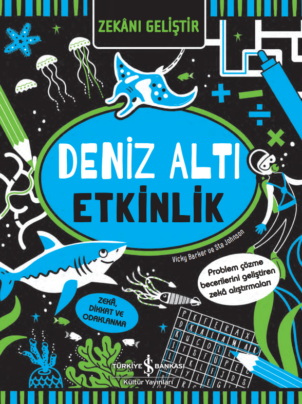 Zekanı Geliştir Deniz Altı Etkinlik - Vicky Barker
