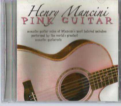 Various ‎– Henry Mancini: Pink Guitar / CD / 2004 Solid Air Records ‎– SACD 2048