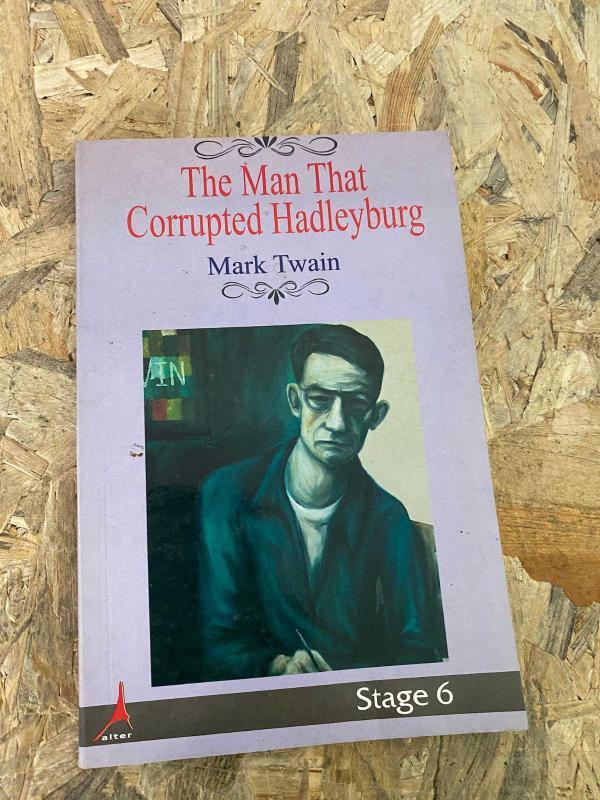 THE MAN THAT CORRUPTED HADLEYBURG | ALTER | STAGE 6