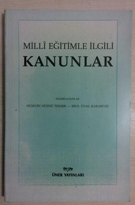 MİLLİ EĞİTİMLE İLGİLİ KANUNLAR