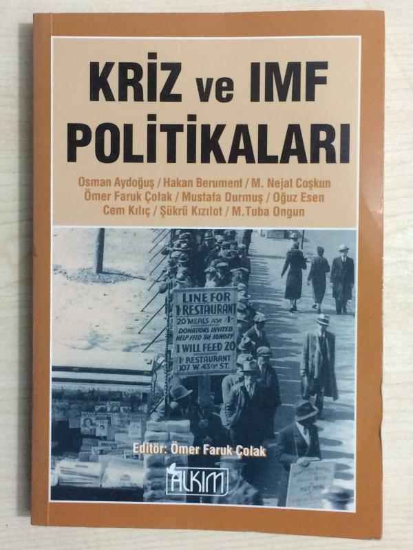 KRİZ VE IMF POLİTİKALARI