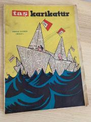 TAŞ KARİKATÜR | SAYI: 38 | KAPAK: TURHAN SELÇUK | 1 TEMMUZ 1959 | Demokrasi Seferinden Dönen Gazeteler Vatan, Dünya, Hürriyet, Yeni Sabah, Tevkif