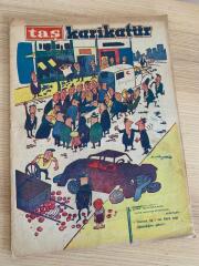 TAŞ KARİKATÜR | SAYI: 37 | KAPAK: SUAT YALAZ | 24 HAZİRAN 1959 | Orman Suçlarından sonra Trafik Suçları da Affedilecek, Basın Suçu İşlemediğine Şükür