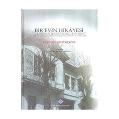 Bir Evin Hikayesi - Vasilis Dimitriadis / ciltli