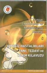 HİPOFİZ HASTALIKLARI TANI TEDAVİ VE İZLEM KILAVUZU