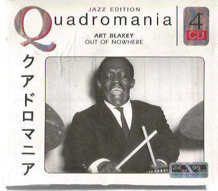 ART BLAKEY ‎– OUT OF NOWHERE (Quadromania Jazz Edition) / 4 x CD / 2005 MEMBRAN - ORDER NO: 222409-444, GERMANY