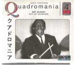 ART BLAKEY ‎– OUT OF NOWHERE (Quadromania Jazz Edition) / 4 x CD / 2005 MEMBRAN - ORDER NO: 222409-444, GERMANY