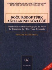 Doğu Rodop Türk Ağızlarının Sözlüğü - Mefküre Rıza Mollova