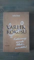 VARLIK KOKUSU ( 1. BASKI )