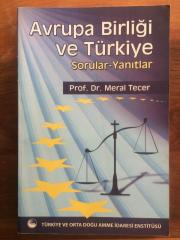 AVRUPA BİRLİĞİ VE TÜRKİYE  SORULAR - YANITLAR
