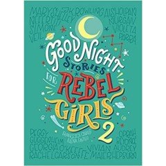 Goodnight Stories For Rebel Girls Volume 2 - Francesca Cavallo / ciltli