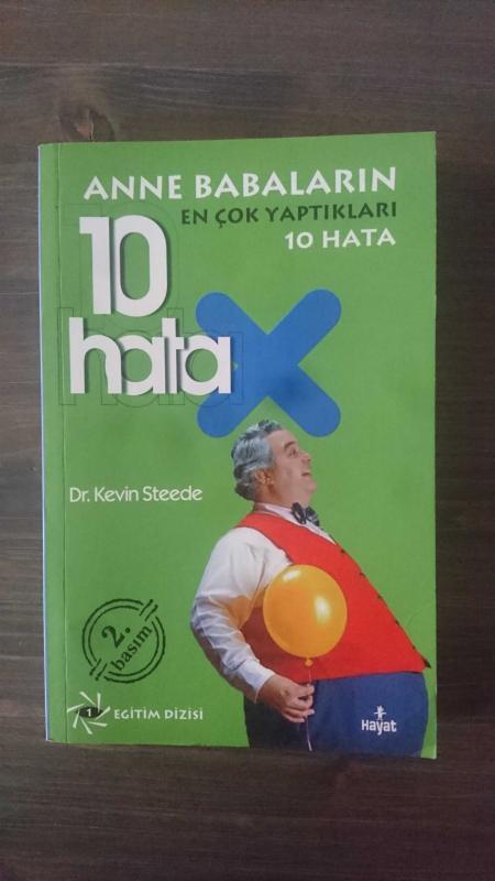 ANNE BABALARIN EN ÇOK YAPTIKLARI 10 HATA