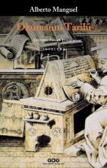 Okumanın Tarihi - Alberto Manguel