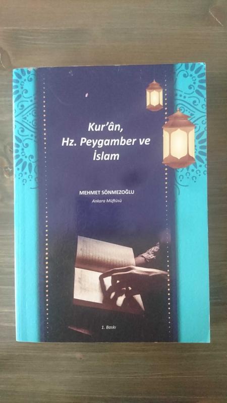Kur'an Hz. Peygamber  ve İslam ( 1. BASKI )