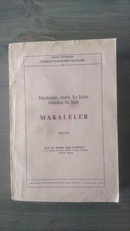 MEZHEPLER, AHLAK VE İSLAM FELSEFESİ İLE İLGİLİ MAKALELER