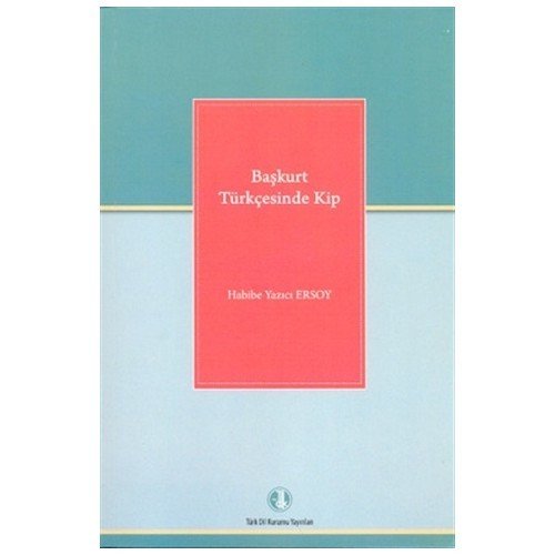 Başkurt Türkçesinde Kip