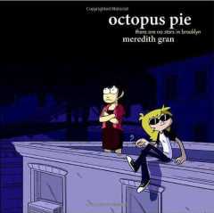 Octopus Pie: There Are No Stars in Brooklyn