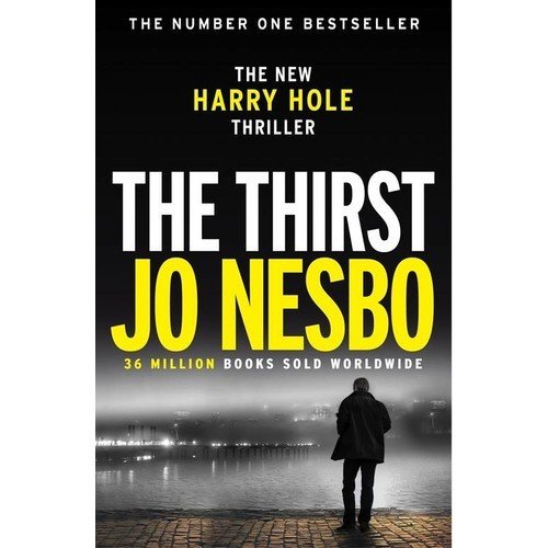 The Thirst (Harry Hole 11) - Jo Nesbo |  Vintage Books