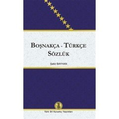 Boşnakça - Türkçe Sözlük