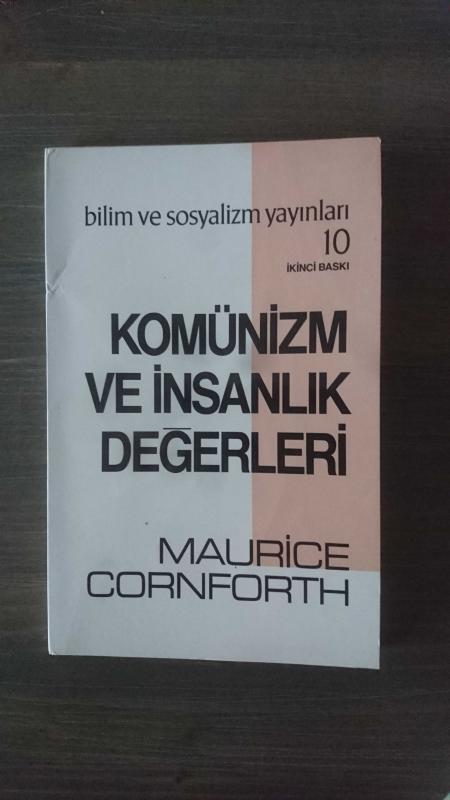 KOMÜNİZM VE İNSANLIK DEĞERLERİ