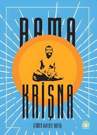 Ramakrişna - Hayatı ve Öğretileri