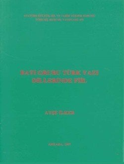 Batı Grubu Türk Yazı Dillerinde Fiil - Ayşe İlker