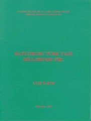 Batı Grubu Türk Yazı Dillerinde Fiil - Ayşe İlker