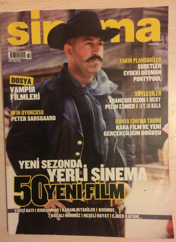 SİNEMA  Turkuvaz - EYLÜL 2009 - SAYI  9 - CEM YILMAZ * YAHŞİ BATI, FRANÇOİS OZON, PELİN ESMER, YENİ SEZONDA YERLİ SİNEMA 50 YENİ FİLM, GLORIA