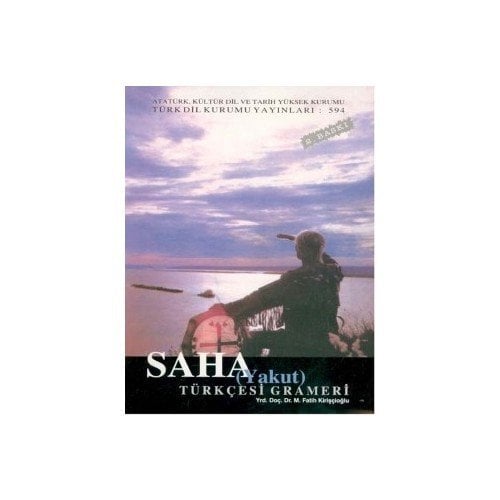 Saha (Yakut) Türkçesi Grameri - M. Fatih Kirişçioğlu (Tdk)