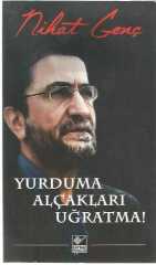 YURDUMA ALÇAKLARI UĞRATMA