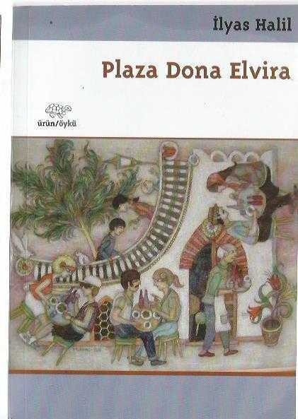 PLAZA DONA ELVİRA