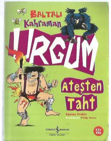 BALTALI KAHRAMAN URGUM / Ateşten Taht   -1. baskı (13+ YAŞ)