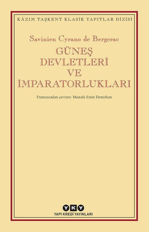 Güneş Devletleri ve İmparatorlukları - Savinien Cyrano De Bergerac