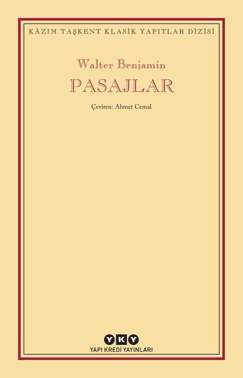 Pasajlar - Walter Benjamin