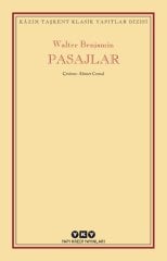 Pasajlar - Walter Benjamin