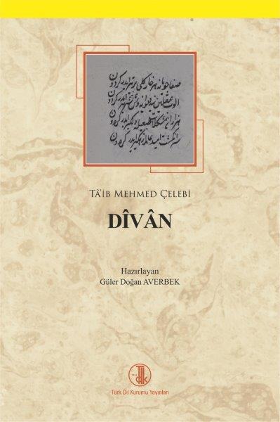 Divan - Ta'ib Mehmed Çelebi