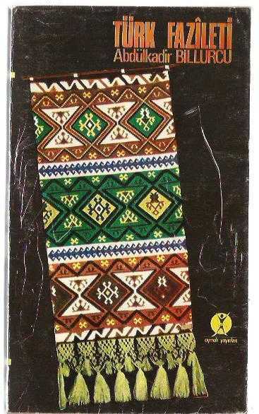TÜRK FAZİLETİ