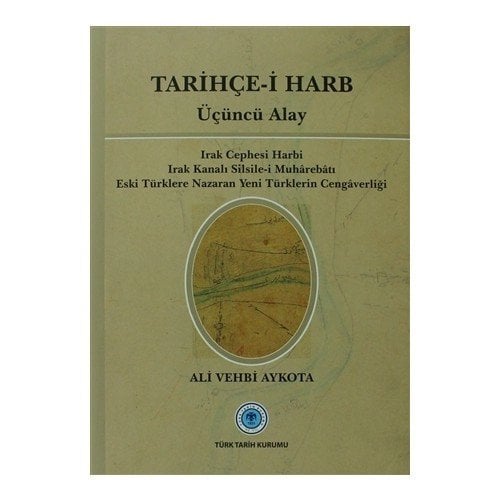 Tarihçe-i Harb - Üçüncü Alay