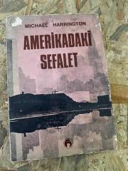 MICHAEL HARRINGTON - AMERİKADAKİ SEFALET | HABORA 1969