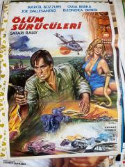 ÖLÜM SÜRÜCÜLERİ FİLMİNİN AFİŞİ OYNAYANLAR: MARCEL BOZZUFFI, OLGA BISERA, JOE DALLESANTRO, ELEONORA GIORGI