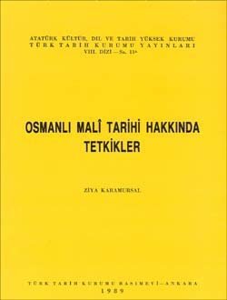 Osmanlı Mali Tarihi Hakkında Tetkikler - Ziya Karamursal