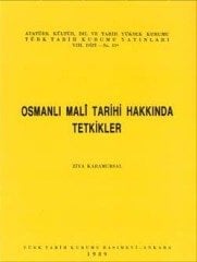 Osmanlı Mali Tarihi Hakkında Tetkikler - Ziya Karamursal