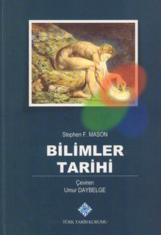 Bilimler Tarihi -  Stephen F. MASON (Ciltli)