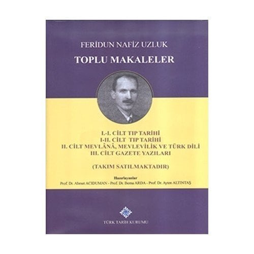 Toplu Makaleler Seti (3 Cilt Takım) - Feridun Nafiz Uzluk
