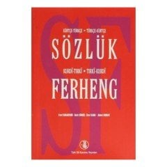 Kürtçe-Türkçe Türkçe-Kürtçe Sözlük / Kurdi-Tırki Tırki-Kurdi Ferheng